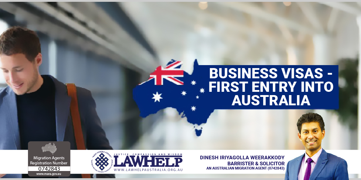 Business visas - First Entry into Australia